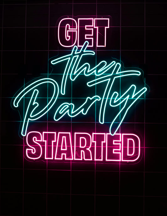 LED Neon Sign (Get the party started)